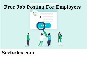 Free Job Posting For Employers | Free Posting Sites