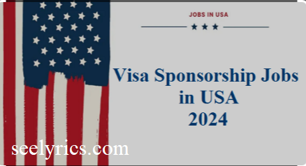 U.S. Visa Sponsorship Opportunities in 2024/2025