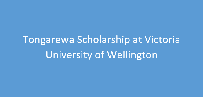 Tongarewa Scholarship at Victoria University of Wellington