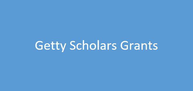 Getty Scholars Grants 2025 (Arts, Humanities and Social Sciences)