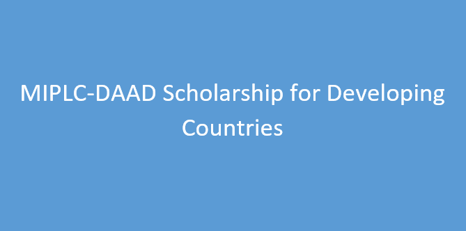 MIPLC-DAAD Scholarship 2024-26 for Developing Countries