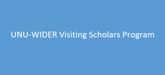 UNU-WIDER Visiting Scholars Program 2024-25 [Fully Funded]