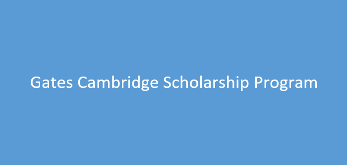 Gates Cambridge Scholarship Program 2025/2026 to study in the United Kingdom